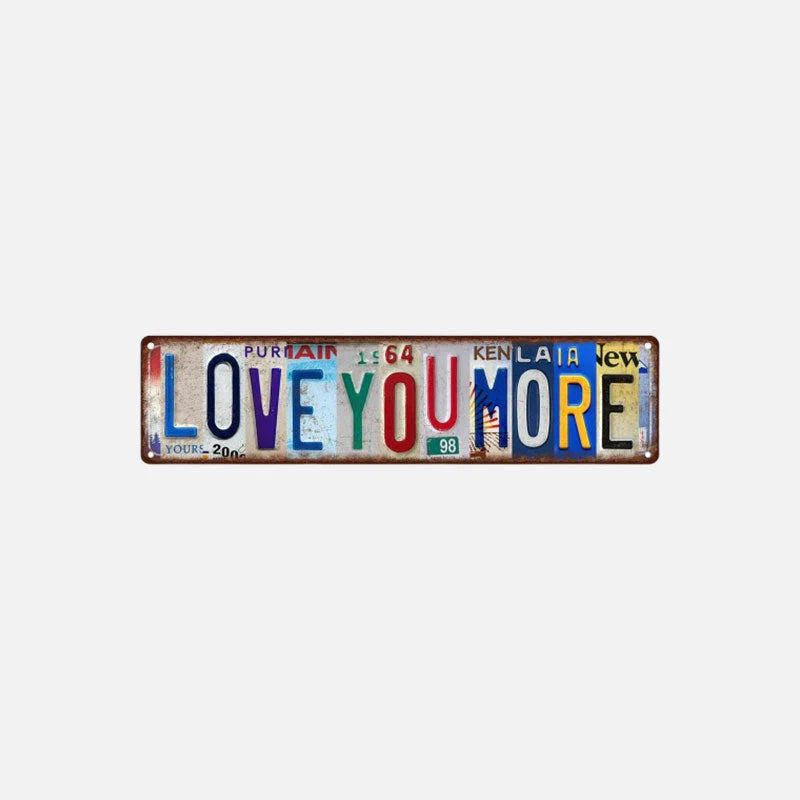 ❤️ Love You More Vintage Wall Sign